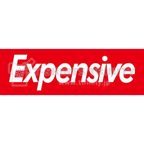 Expensive