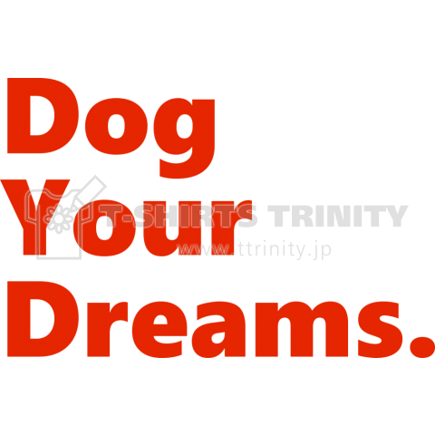 Dog Your Dreams.2 (赤)
