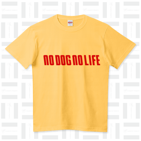 No Dog, No Life. 3 ハイクオリティーTシャツ(5.6オンス)