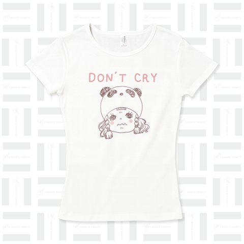 Don't cry