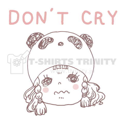 Don't cry