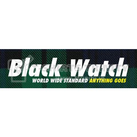 BLACK WATCH