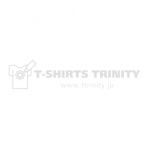 WALK THIS WAY