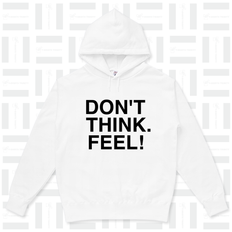 DON’T THINK.FEEL!-ドント・シンク・フィール!-
