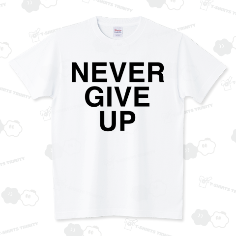 NEVER GIVE UP-ネバーギブアップ-