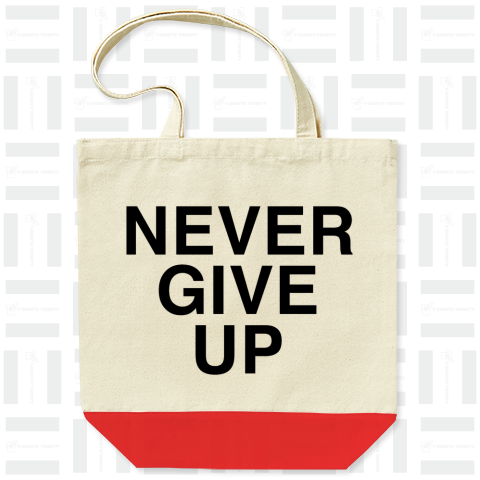 NEVER GIVE UP-ネバーギブアップ-
