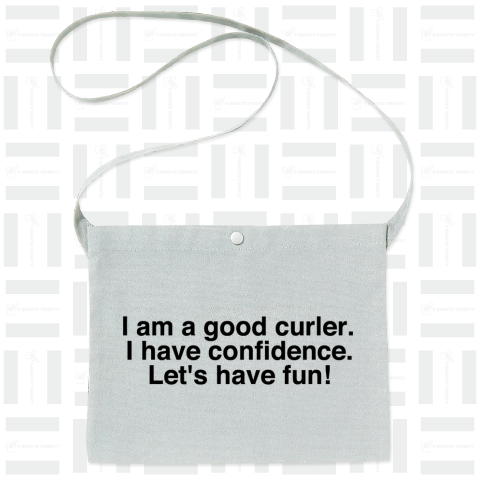 I am a good curler. I have confidence. Let's have fun!
