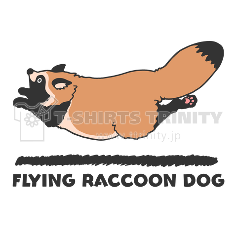FLYING RACCOON DOG