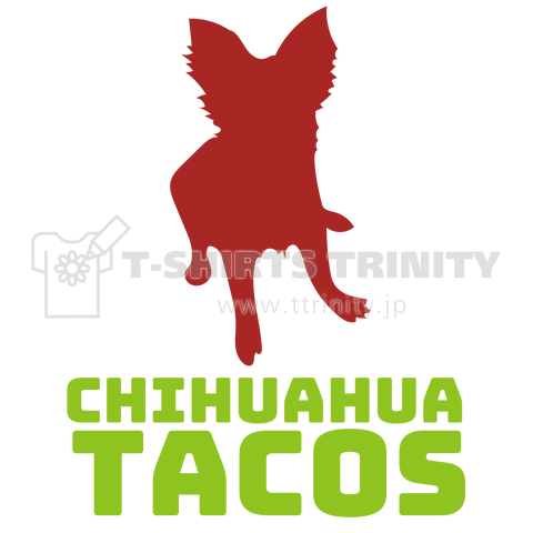 チワワタコス テックスミックス CHIUHAUHA TACOS TEX MEX