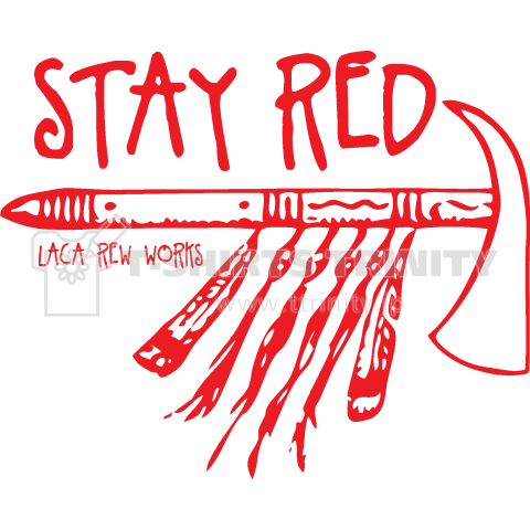 STAY RED