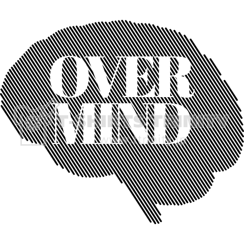 OVER MIND …4