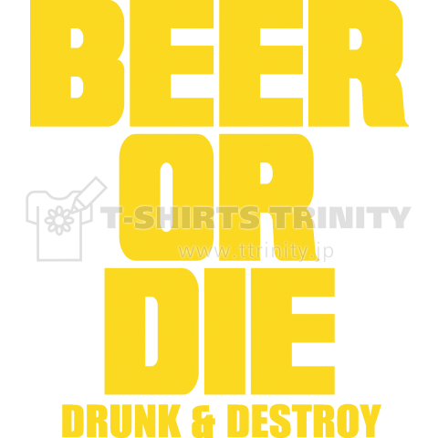 BEER OR DIE白