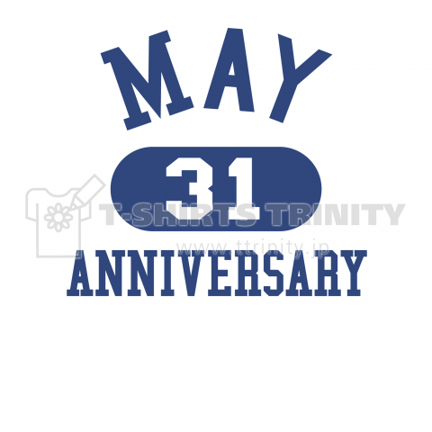anniversary 5月31日 記念日 02
