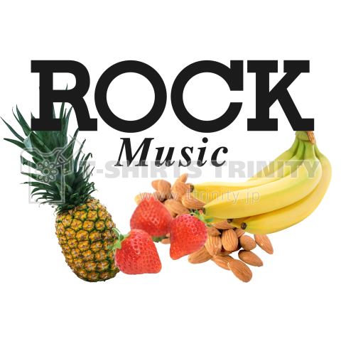 ロック+果物はチョコレート? ROCK & FRUITS