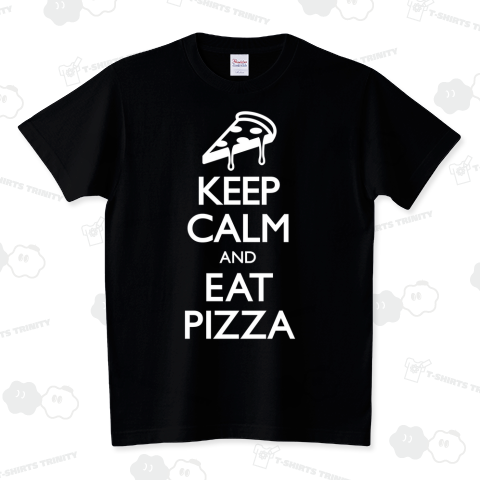 KEEP CALM AND EAT PIZZA (w)