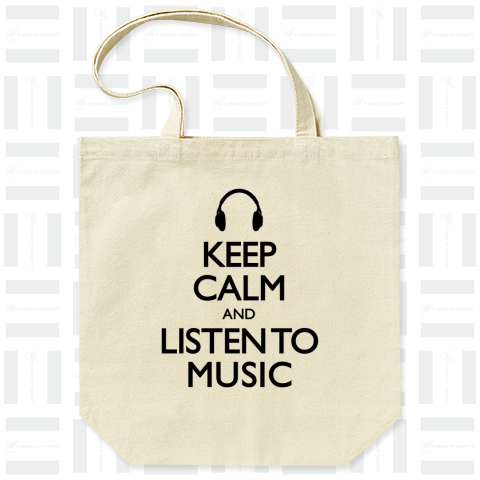 KEEP CALM AND LISTEN TO MUSIC