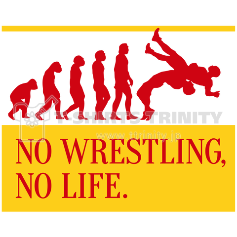 レスリング NO WRESTLING, NO LIFE.