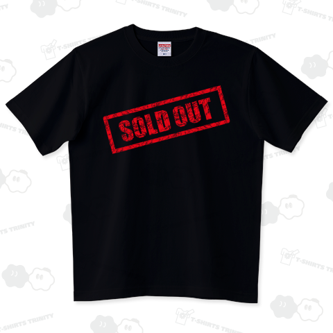 Sold out ソールドアウト〜完売〜（Tシャツ）|デザインTシャツ通販【T ...