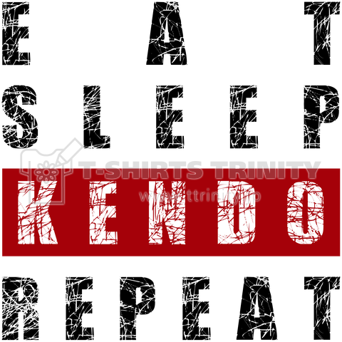 EAT SLEEP KENDO くうねるけんどー