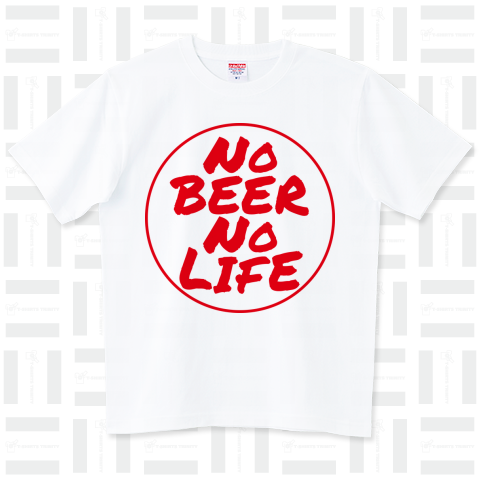 NO ◯◯◯◯ NO LIFE(BEERの部分が変更可能)