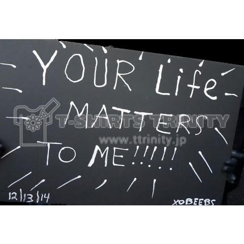 Your Life Matters 黒