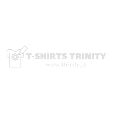 FOOTBALL ALL DAY EVERY DAY WHT