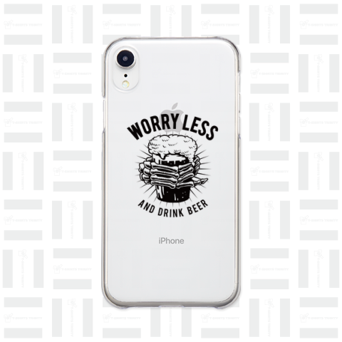 WORRY LESS AND DRINK BEER (B)