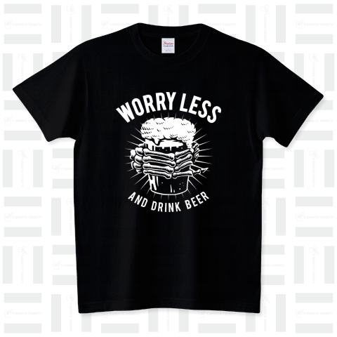 WORRY LESS AND DRINK BEER (W)