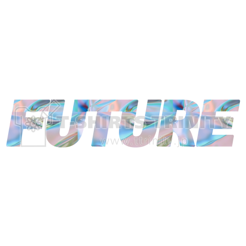 FUTURE