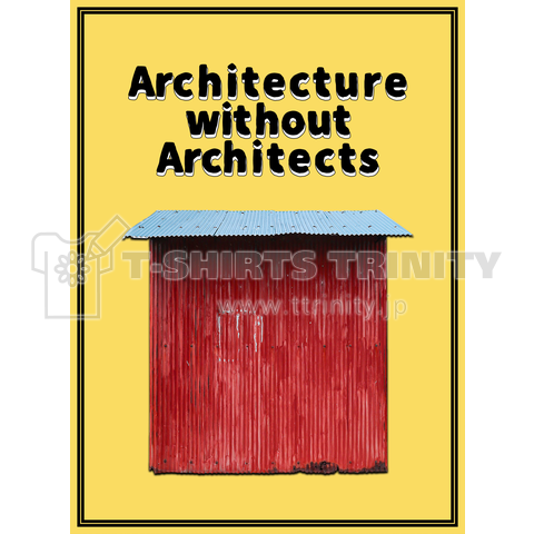 Architecture without architects