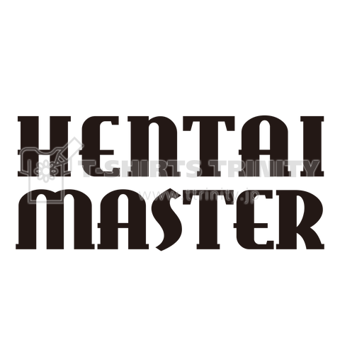 HENTAI MASTER(ヘンタイマスター)