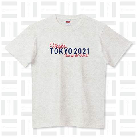 TOKYO 2021 Cheer up the World