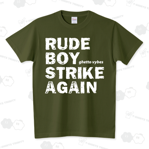 rudeboy strike again