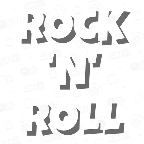 ROCK'N'ROLL