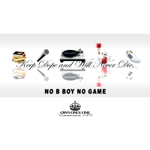 NO B BOY NO GAME 002