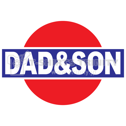 【パロディー】DAD&SON…