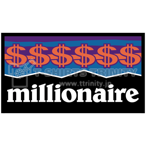 【millionaire】ミリオネア…