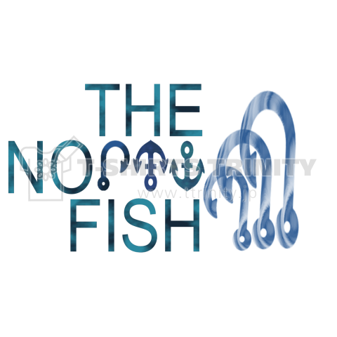 ノーフィッシュ