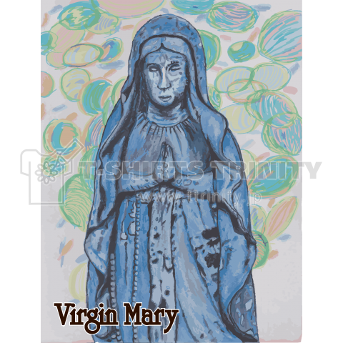 Virgin Mary デザインtシャツ通販 Tシャツトリニティ