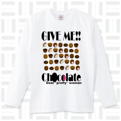 GIVE ME! Chocolate