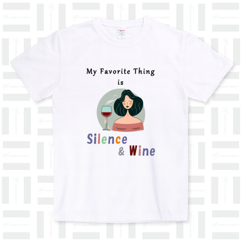 「My Favorite Thing is  Silence and Wine」(black)