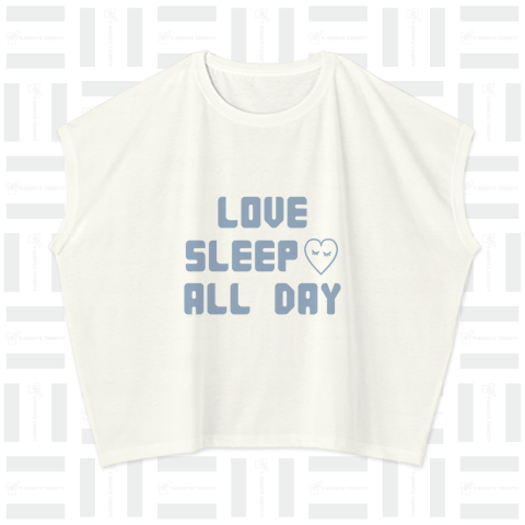 Love sleep all day いつも寝るのが好き