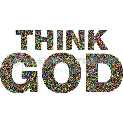 THINK GOD