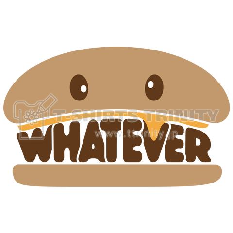 whatever burger