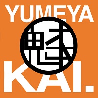 YUMEYA KAI.