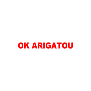 OK ARIGATOU