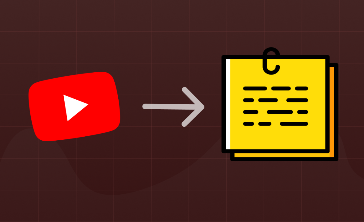 How to Convert a YouTube Video into Notes Automatically