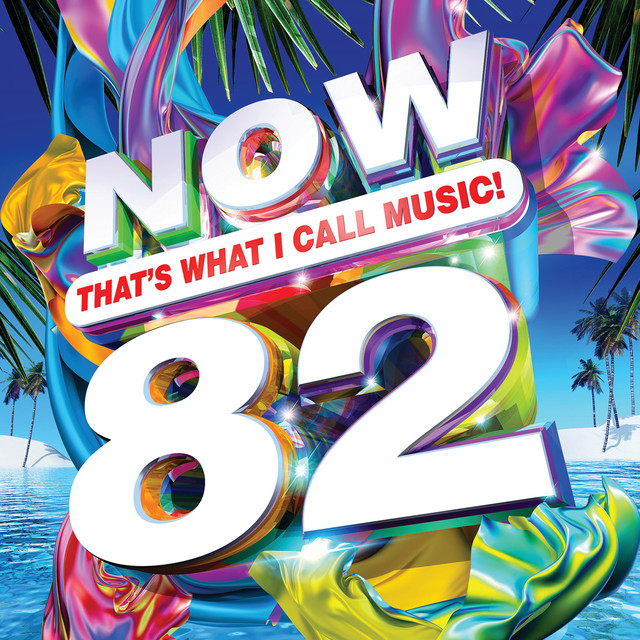 Now That's What I Call Music (Vol. 82)