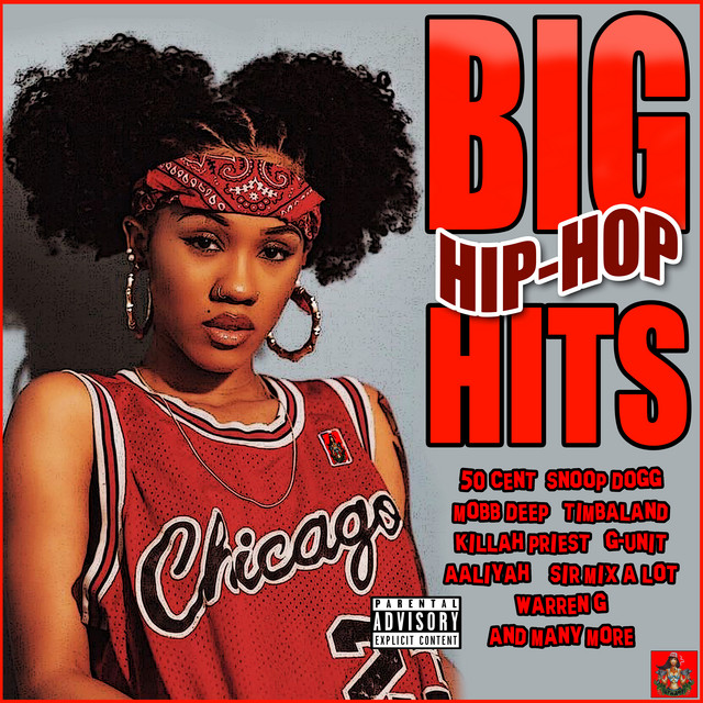 Big Hip-Hop Hits