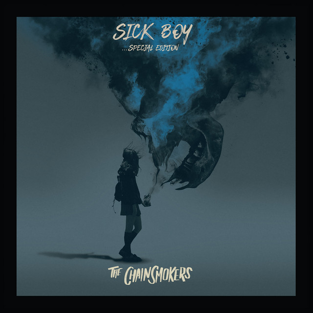 Sick Boy (Special Edition)